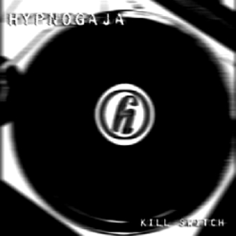 Hypnogaja - Kill Switch